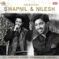 Singer Composer Combinatio (Series) -Swapnil & Nilesh