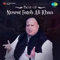 Best of Nusrat Fateh Ali Khan