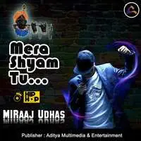 Mera Shyam Tu-Hiphop Mix
