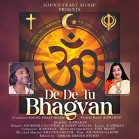 De De Tu Bhagvan (Duet)