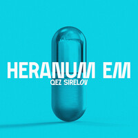 Heranum Em Qez Sirelov