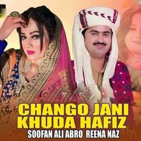 Chango Jani Khuda Hafiz