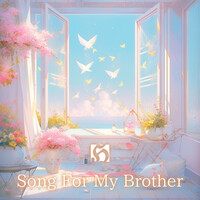 Song for My Brother