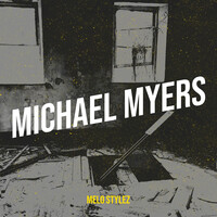 Michael Myers Song Download: Play & Listen Michael Myers all MP3 Song ...