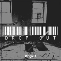 Drop Out