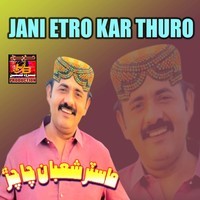 Jani Etro Kar Thuro