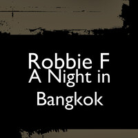 A Night in Bangkok