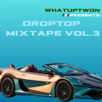 DropTop Mixtape, Vol. 3