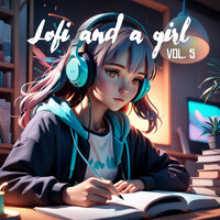 Lofi and a Girl, Vol. 5