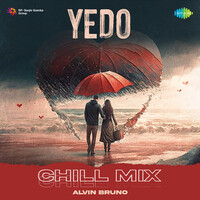 Yedo - Chill Mix