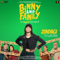 Zindagi (From "Binny And Family")