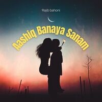 Aashiq Banaya Sanam