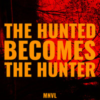 The Hunted Becomes the Hunter