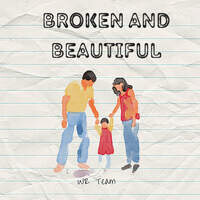 Broken And Beautiful