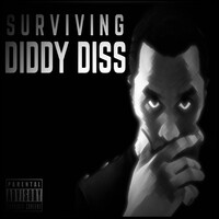 Surviving Diddy Diss