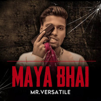 Maya Bhai
