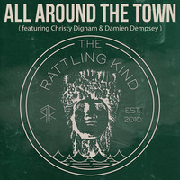 All Around the Town - 2023 Radio Edit