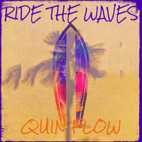 Ride the Waves