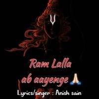 Ram Lalla Ab Aayenge
