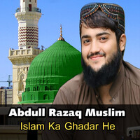 Islam Ka Ghadar He