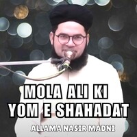 MOLA ALI KI YOM E SHAHDAT