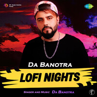 Da Banotra Lofi Nights
