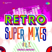 Retro Super Mixes Vol 2