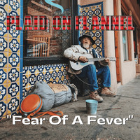 Fear of a Fever