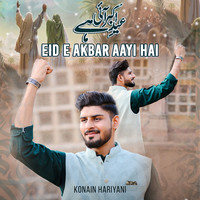 Eid E Akbar Aayi Hai