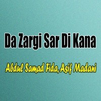 Da Zargi Sar Di Kana