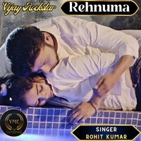 Rahnuma (Romantic Song)
