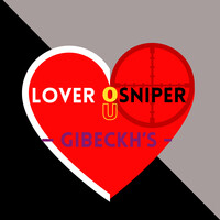 Lover ou Sniper