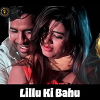 Lillu Ki Bahu