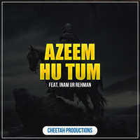 Azeem Hu Tum