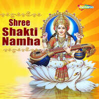 Shree Shakti Namha