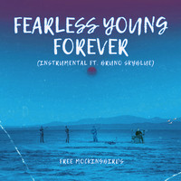 Fearless Young Forever (Instrumental)