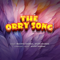 The Orry Song