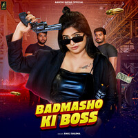 Badmasho Ki Boss
