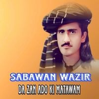 Da Zan Ado Ki Matawam