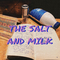 The Salt and Milk