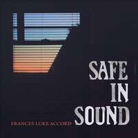 Safe in Sound