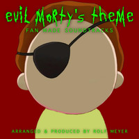 Evil Morty's Theme (Fan-Made Soundtrack)