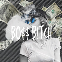 Bo$$ B!Tch