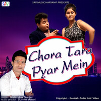 Chora Tara Pyar Mein