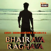 Bhorgaredha Bhairava (BR Anthem)