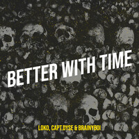 Better With Time