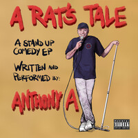 A Rat's Tale (A Stand up Comedy) - EP