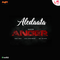 Aledaata ( From "Anger" )