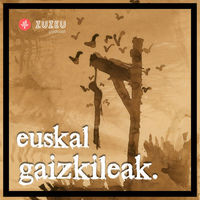 Euskal Gaizkileak seriea - season - 1