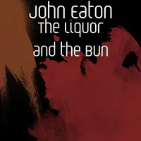 The Liquor and the Bun